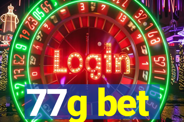 77g bet